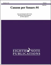 Canzon per Sonare #4 2 Trumpets, French horn, Trombone Quartet - Score and Parts cover